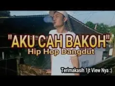 Lirik Lagu Aku Cah Bakoh – Novid Chandra Nugraha Lirik Lagu Aku Cah Bakoh - Novid Chandra Nugraha