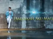 Lirik Lagu Haruskah Aku Mati – Arief Putra Lirik Lagu Haruskah Aku Mati - Arief Putra