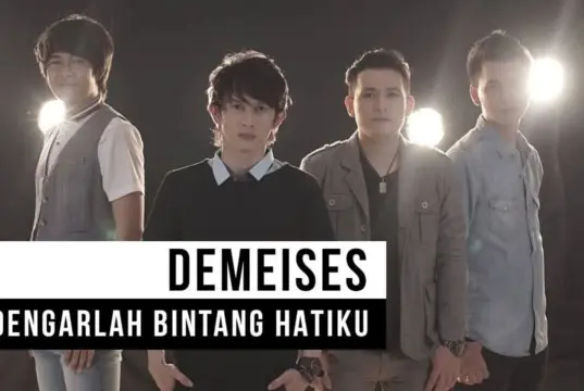 Lirik Lagu Dengarlah Bintang Hatiku - Demeises
