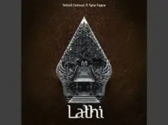 Lirik Lagu Lathi dan Terjemahan - Weird Genius feat Sara Fajira