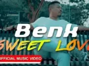 Lirik Lagu Sweet Love – Benk Lirik Lagu Sweet Love - Benk
