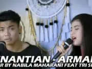 Lirik Lagu Penantian – Armada Cover Nabila Suaka, Tri Suaka Lirik Lagu Penantian - Armada Cover Nabila Suaka, Tri Suaka