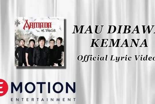 Lirik Lagu Mau Dibawa Kemana – Armada Band Lirik Lagu Mau Dibawa Kemana - Armada Band