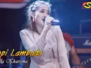 Lirik Lagu Kopi Lambada – Nella Kharisma Lirik Lagu Kopi Lambada - Nella Kharisma