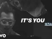 Lirik Lagu It’s You – Sezairi Lirik Lagu It's You - Sezairi
