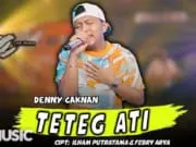 Lirik Lagu Teteg Ati – Denny Caknan Lirik Lagu Teteg Ati - Denny Caknan