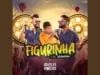 Lirik Lagu Figurinha – Douglas e Vinícius, MC Bruninho dan Terjemahan Lirik Lagu Figurinha - Douglas e Vinícius, MC Bruninho dan Terjemahan