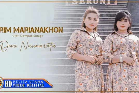 Lirik Lagu Hirim Marianakhon dan Artinya - Duo Naimarata