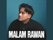 Lirik Lagu Malam Rawan - Rizky Febian (Sadarkah Dirimu Indah Tak Cukup Sekali)