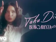 Lirik Lagu Tahu Diri – Bungareyza Lirik Lagu Tahu Diri - Bungareyza