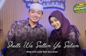 Lirik Sholli Wasallim Ya Salam Arab, Latin dan Artinya – Ning Umi Laila, Gus Anas Lirik Sholli Wasallim Ya Salam Arab, Latin dan Artinya - Ning Umi Laila, Gus Anas