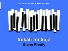 Lirik Lagu Sekali Ini Saja - Glenn Fredly