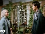 Lirik Lagu Tak Satu Cerita – Rizwan Fadilah, Nabila Taqiyyah Lirik Lagu Tak Satu Cerita - Rizwan Fadilah, Nabila Taqiyyah