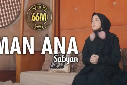 Lirik Lagu Man Ana - Nissa Sabyan
