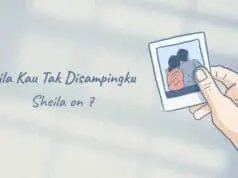 Lirik Lagu Bila Kau Tak Disampingku – Sheila On 7 Lirik Lagu Bila Kau Tak Disampingku - Sheila On 7