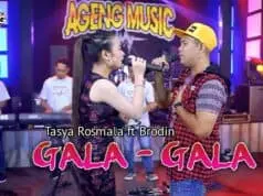 Lirik Lagu Gala Gala – Tasya Rosmala feat Brodin Lirik Lagu Gala Gala - Tasya Rosmala feat Brodin