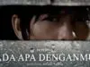 Lirik Lagu Ada Apa Denganmu – Peterpan Lirik Lagu Ada Apa Denganmu - Peterpan