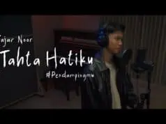 Lirik Lagu Tahta Hatiku – Fajar Noor Lirik Lagu Tahta Hatiku - Fajar Noor