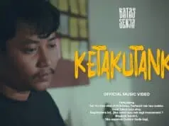 Lirik Lagu Ketakutan Ku – Batas Senja Lirik Lagu Ketakutan Ku - Batas Senja
