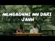 Lirik Lagu Mengagumimu Dari Jauh - Adelique